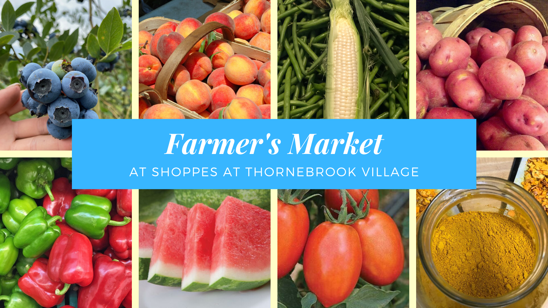 Farmer's Market at Thornebrook